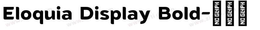 Eloquia Display Bold字体转换